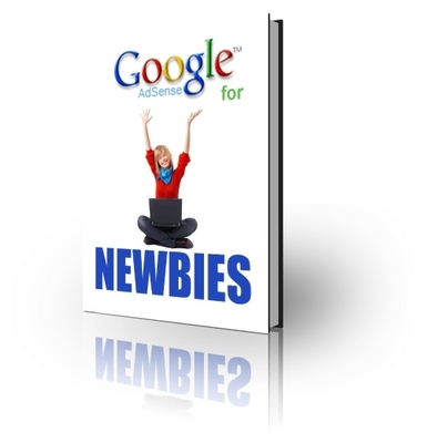 Product picture Google AdSense For Newbies-Money Making 